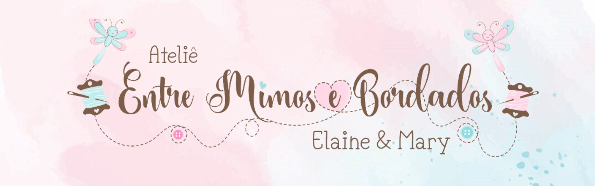 Entre Mimos e Bordados